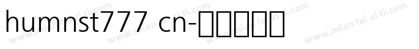 humnst777 cn字体转换